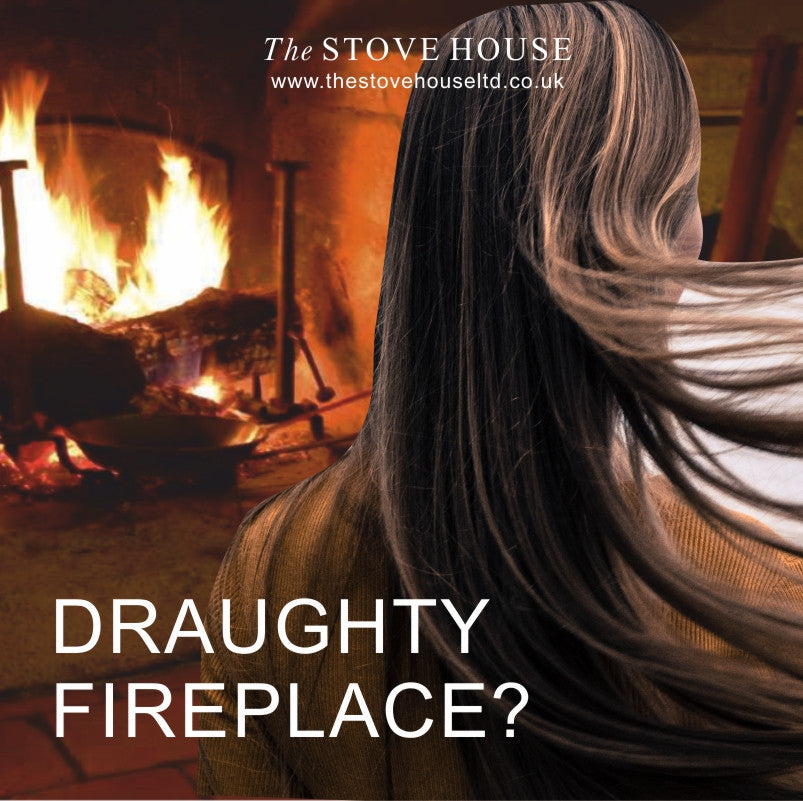 Draughty Fireplace / Flue?